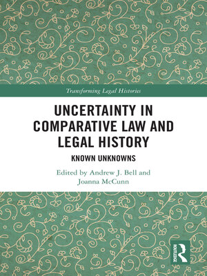 cover image of Uncertainty in Comparative Law and Legal History